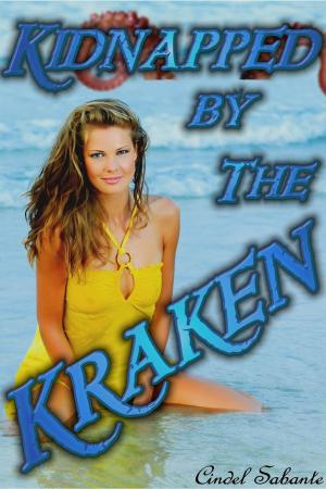 Cover of the book Kidnapped by the Kraken by Clover Autrey