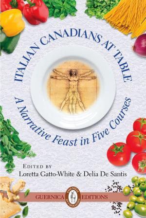 Cover of the book Italian Canadians at Table by William Anselmi, Kosta Gouliamos