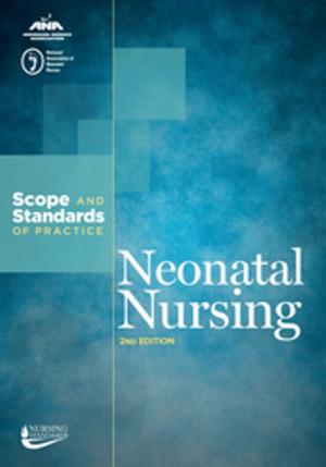 Cover of the book Neonatal Nursing by American Nurses Association, American Psychiatric Nurses Association