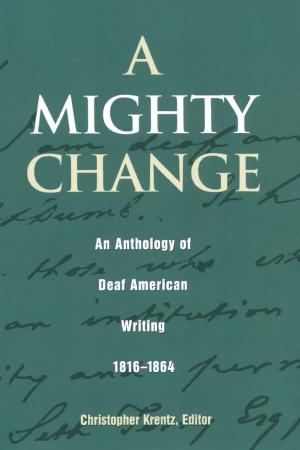 Cover of the book A Mighty Change by National Association of the Deaf