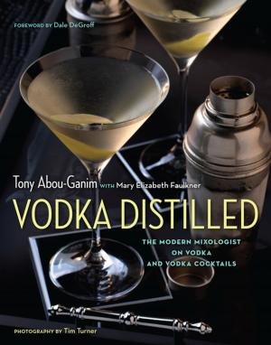 Cover of the book Vodka Distilled by Mark Jacob, Stephan Benzkofer