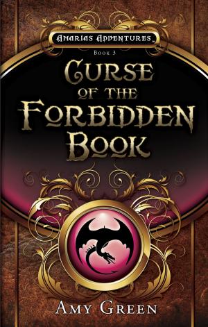 Book cover of Curse of the Forbidden Book (Amarias Series)