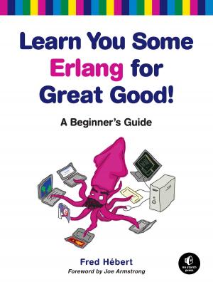 Cover of the book Learn You Some Erlang for Great Good! by John Ross