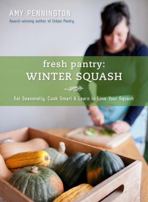 Cover of the book Fresh Pantry: Winter Squash by Andy Tyson, Molly Loomis