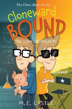 Cover of the book Cloneward Bound by Laura Hamilton Waxman