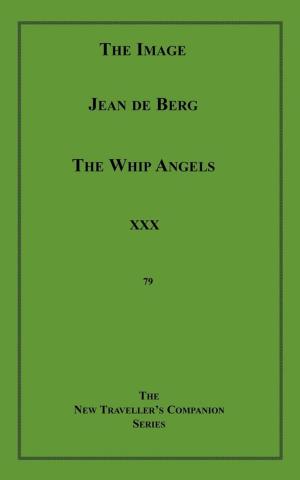 Cover of the book The Image/The Whip Angels by Max Nortic