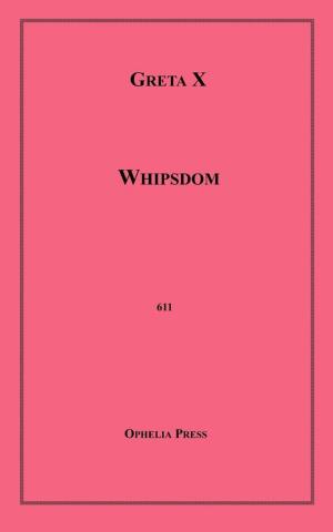 Cover of the book Whipsdom by Geoffrey Neal