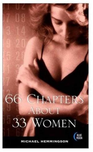 Cover of the book 66 Chapters About 33 Women by Kenneth Gunnell