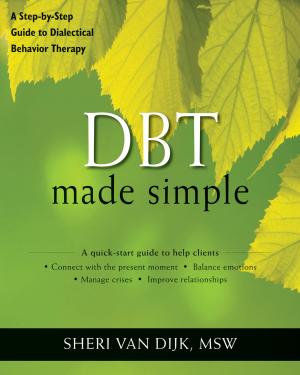 Cover of the book DBT Made Simple by Carolyn Daitch, PhD, Lissah Lorberbaum, MA
