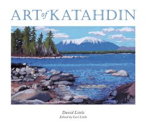 Cover of the book Art of Katahdin by Holly Nadler