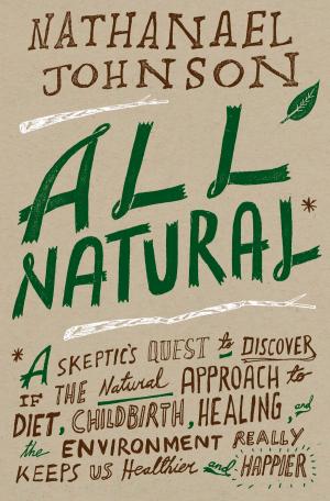 Cover of the book All Natural* by Obi Orakwue