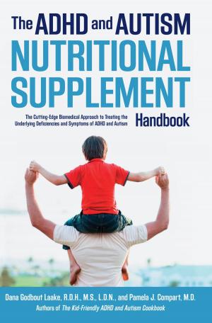 Book cover of The ADHD and Autism Nutritional Supplement Handbook