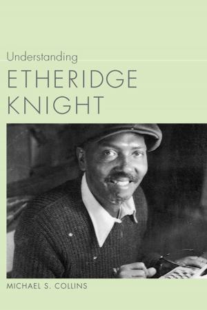 Book cover of Understanding Etheridge Knight