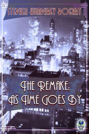 Cover of the book The Remake: As Time Goes By by Edith Layton