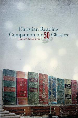 Cover of the book Christian Reading Companion for 50 Classics by Ken Ham, Bodie Hodge