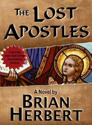 Cover of the book The Lost Apostles by Allen Drury