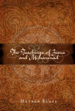 Cover of the book The Teachings of Jesus and Muhammad by eChristian
