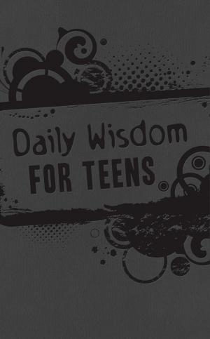 Cover of the book Daily Wisdom for Teens by Tracie Peterson, Tracey V. Bateman, Pamela Griffin, JoAnn A. Grote, Maryn Langer Smith, Darlene Mindrup, Deborah Raney, Janet Spaeth, Jill Stengl