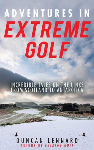 Book cover of Adventures in Extreme Golf