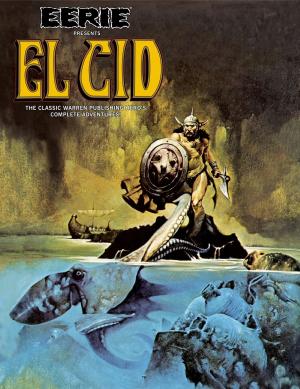 Cover of the book Eerie Presents El Cid by Mike Mignola