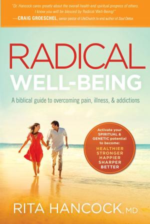 Cover of the book Radical Well-being by Reginald B Cherry