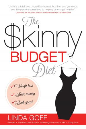 Cover of the book The Skinny Budget Diet by Desiree Ayres