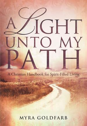 Cover of the book A Light Unto My Path by Cindy Trimm