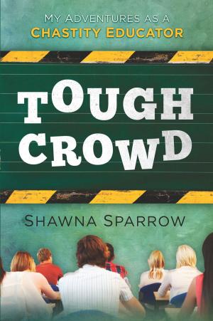 Cover of the book Tough Crowd by Karen Jensen Salisbury