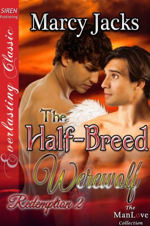 Cover of the book The Half-Breed Werewolf by Skye Michaels