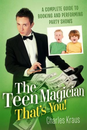Book cover of The Teen Magician - That's You!