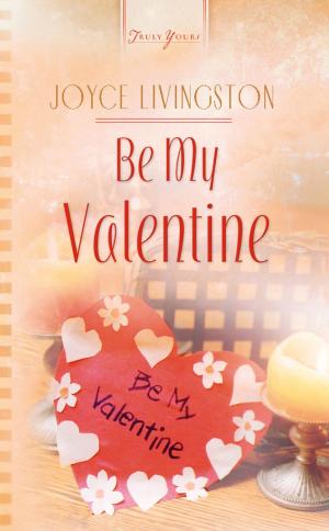 Cover of the book Be My Valentine by Susan Page Davis, Colleen L. Reece