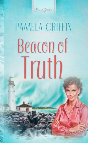 Cover of the book Beacon Of Truth by Tracie Peterson