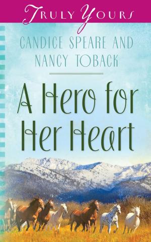 Cover of the book A Hero for Her Heart by Barbara Tifft Blakey, Mary Davis, Darlene Franklin, Cynthia Hickey, Maureen Lang, Debby Lee, Donna Schlachter, Connie Stevens, Pegg Thomas