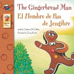 Cover of the book The Gingerbread Man, Grades PK - 3 by Brighter Child, Carson-Dellosa Publishing