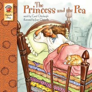 Cover of the book The Princess and the Pea by Brighter Child, Carson-Dellosa Publishing