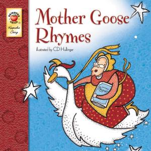 Cover of the book Mother Goose Rhymes by Brighter Child, Carson-Dellosa Publishing