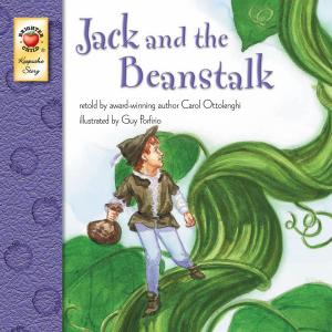 Cover of the book Jack and the Beanstalk by Carol Ottolenghi, Jim Talbot