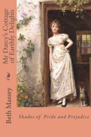 Book cover of Mr Darcy's Cottage of Earthly Delights