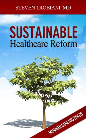 Cover of the book Sustainable Healthcare Reform by M. R. Nesheim