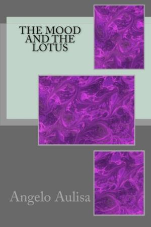 Cover of the book The Mood and the Lotus by JG Daniel