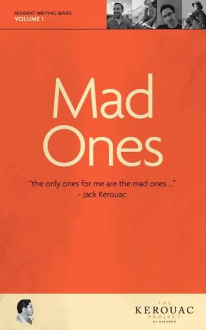 Cover of the book Mad Ones by Jon Truman