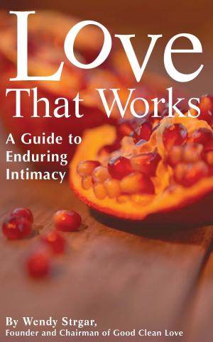 Cover of the book Love that Works by Nicole J. Barrett