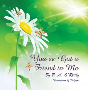 Book cover of Youve Got a Friend in Me