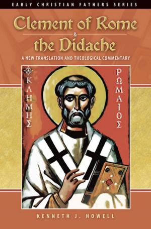 Cover of the book Clement of Rome & the Didache by Chatequa Pinkston