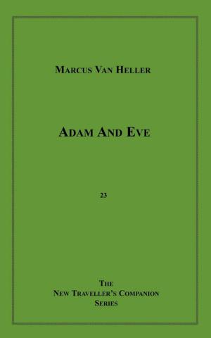 Cover of the book Adam And Eve by Ray Kainen