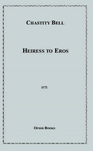 Cover of the book Heiress to Eros by Anon Anonymous