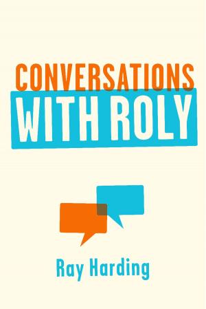 Cover of the book Conversations with Roly by Georgette Maria Delvaux