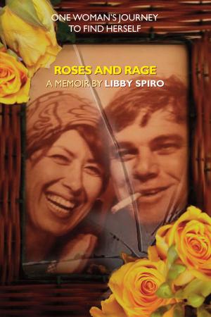 Cover of the book Roses and Rage by Sandria Rodriguez