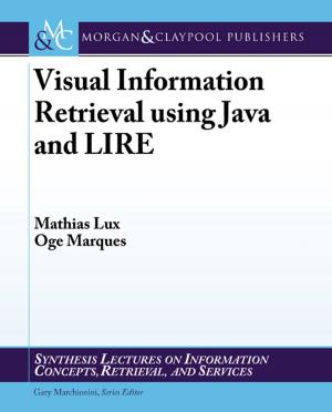 Book cover of Visual Information Retrieval using Java and LIRE