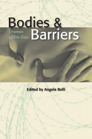 Cover of the book Bodies and Barriers by Janet Surrey, PhD, Samuel Shem, MD